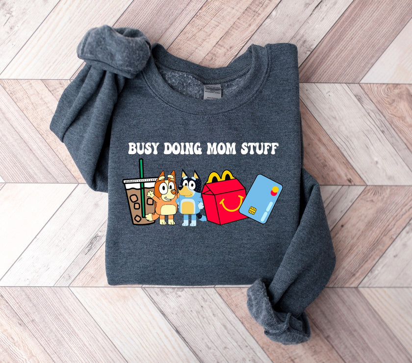Busy Doing Mom Stuff