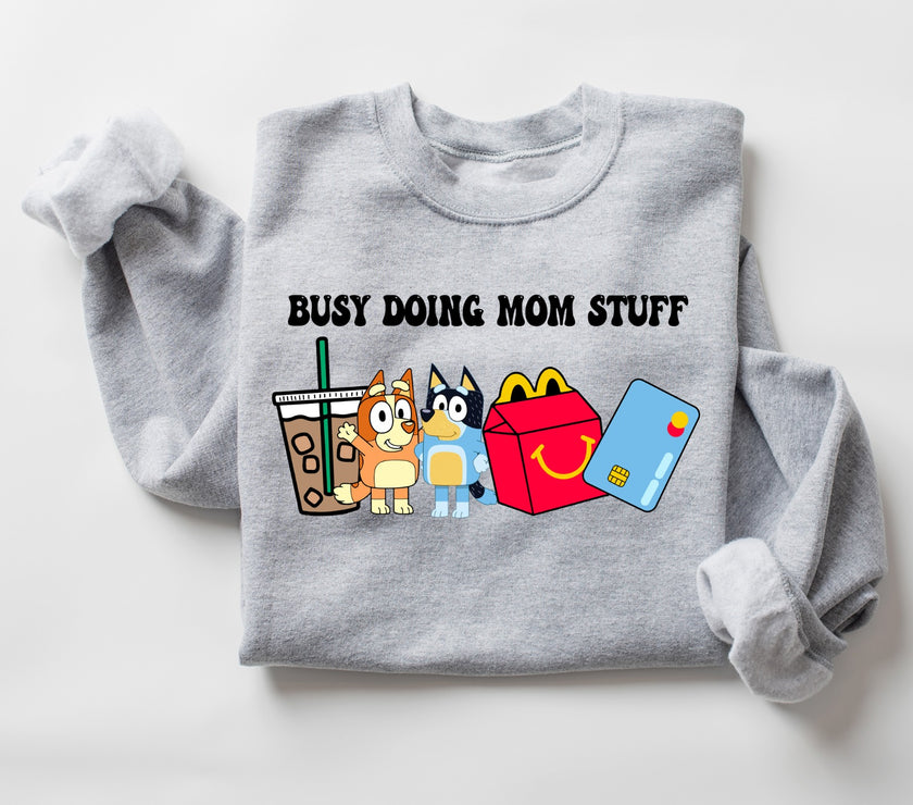 Busy Doing Mom Stuff