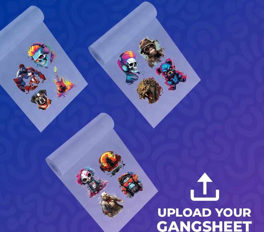 Upload Your Gang Sheet